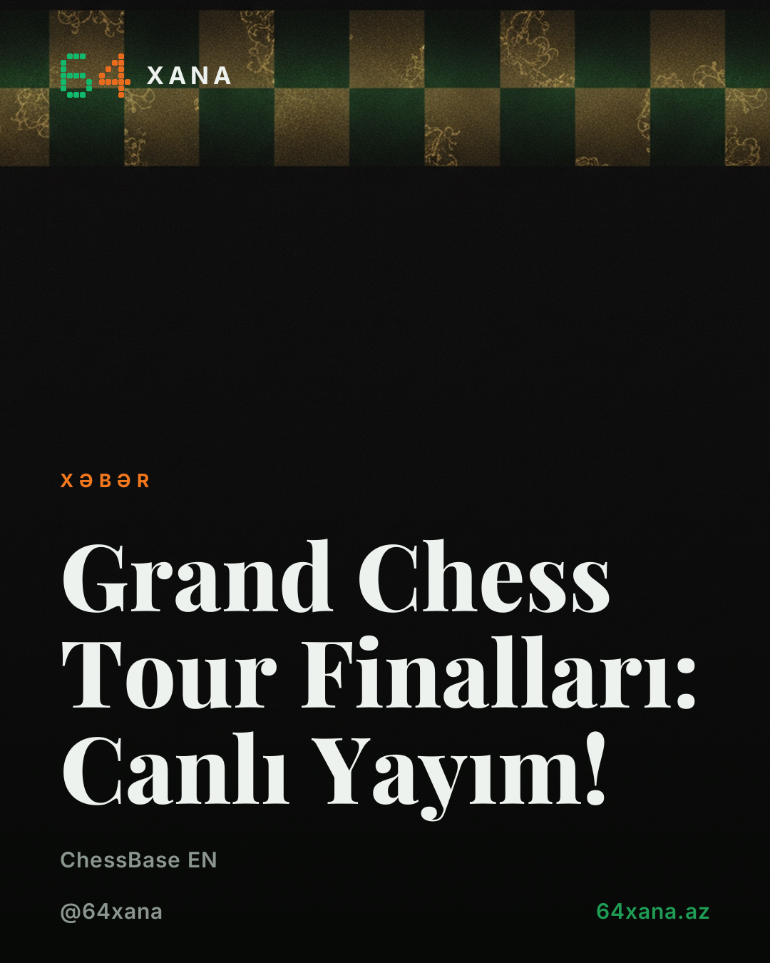 Grand Chess Tour Finalları: Canlı Yayım!