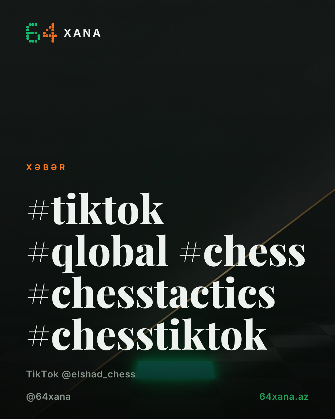 TikTok Qlobal Chess Taktikaları