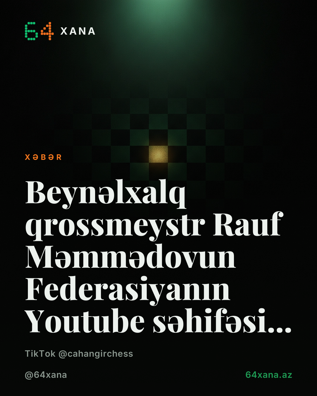 Beynəlxalq qrossmeystr Rauf Məmmədovun Federasiyanın Youtube səhifəsi...
