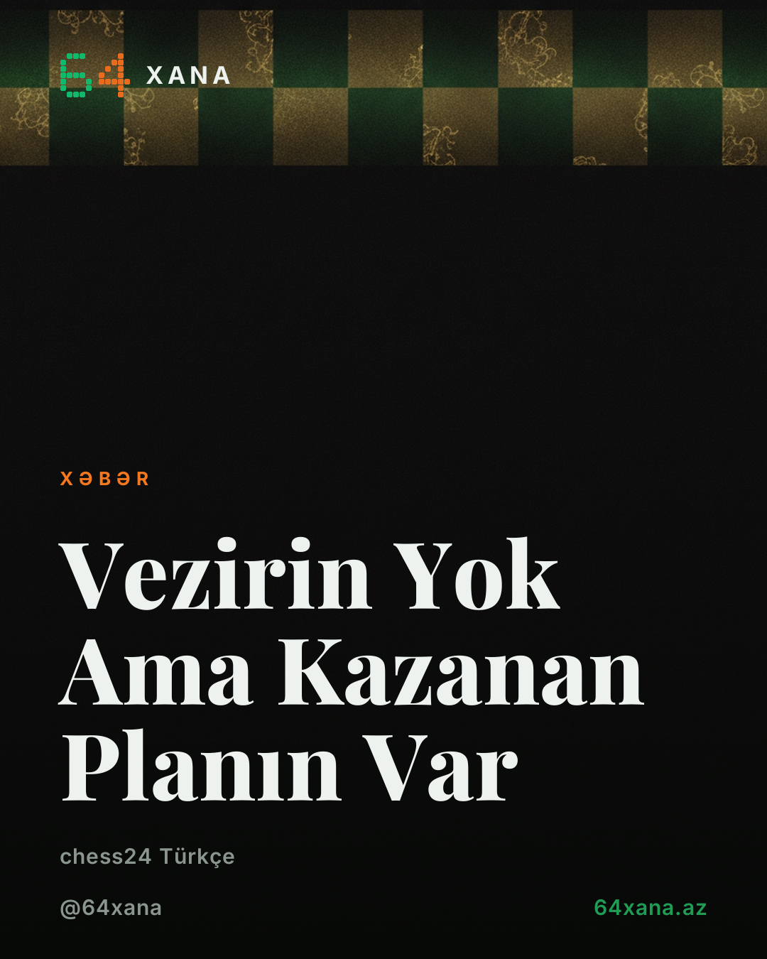 İlginç konumda beyazın kazanan fikri