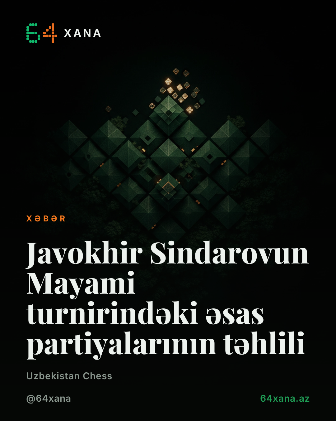 Javokhir Sindarovun Mayami turnirindəki əsas partiyalarının təhlili