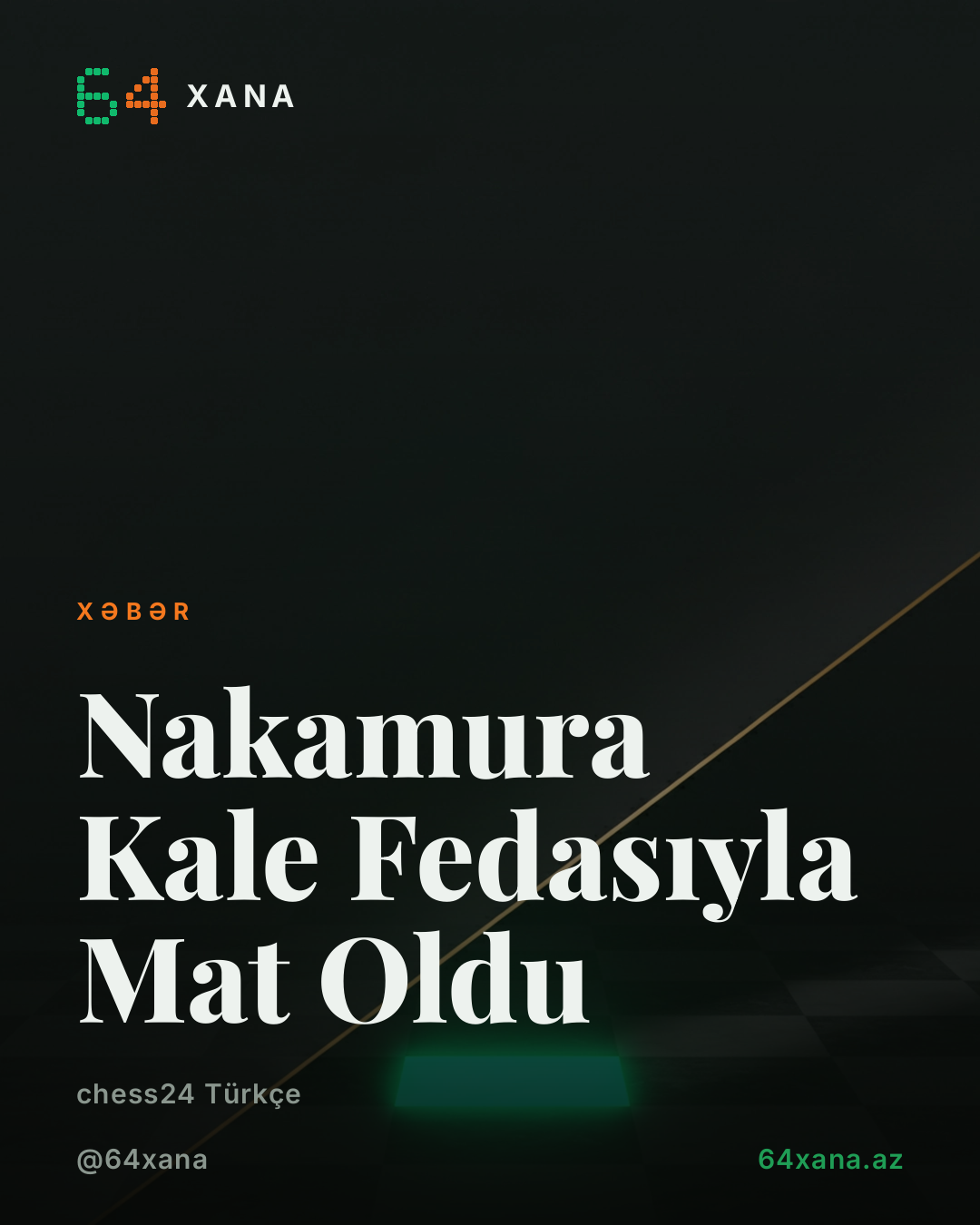 Nakamura Kale Fedasıyla Mat Oldu