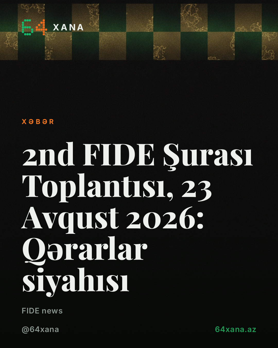 2nd FIDE Şurası Toplantısı, 23 Avqust 2026: Qərarlar siyahısı