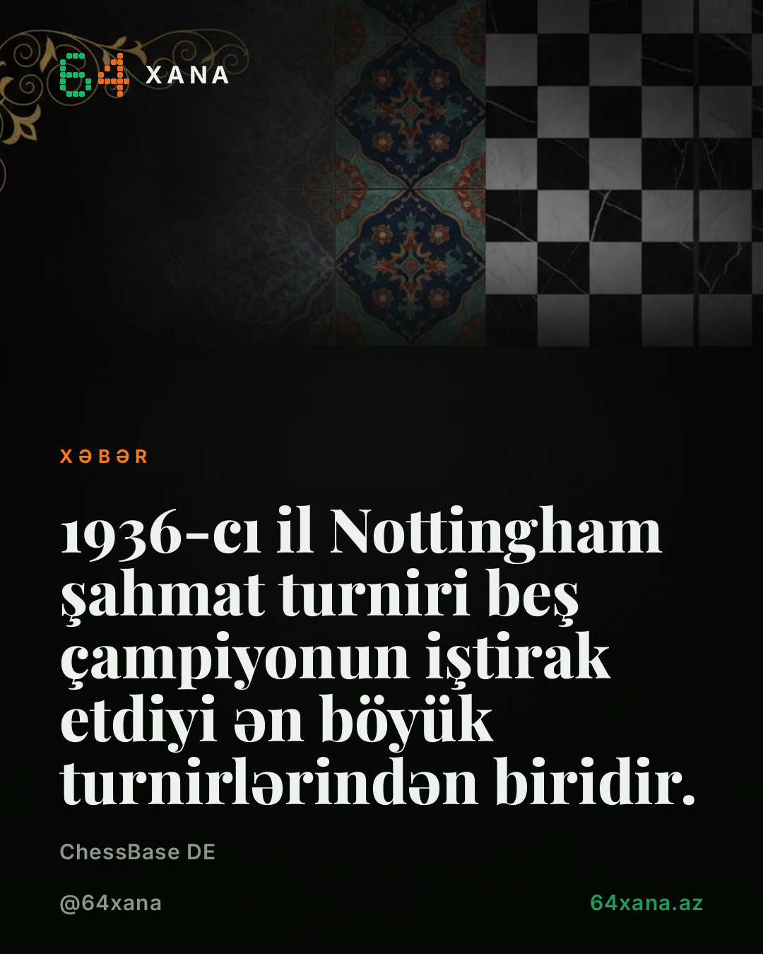 1936-cı il Nottingham şahmat turniri beş çampiyonun iştirak etdiyi ən böyük turnirlərindən biridir.