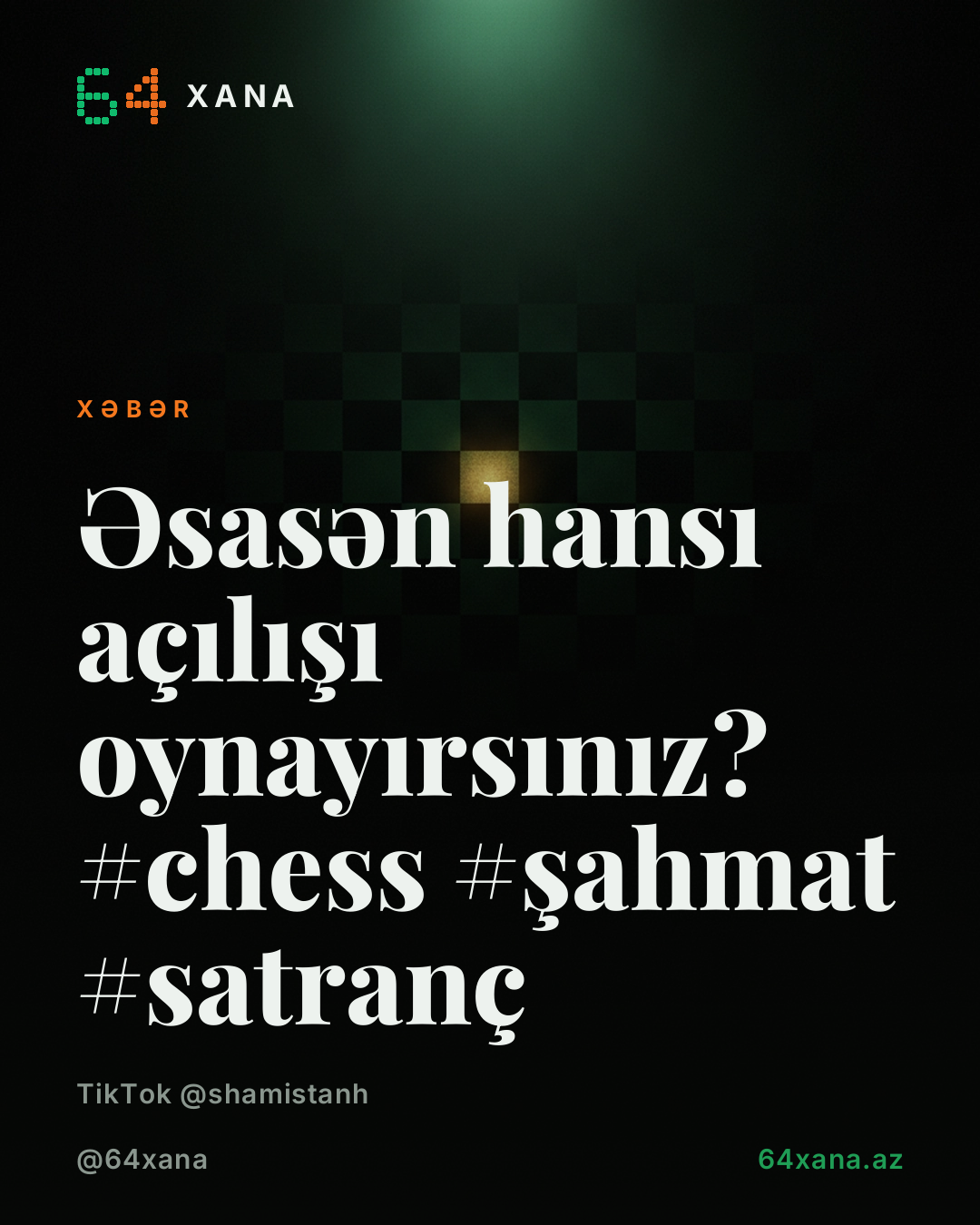Əsasən hansı açılışı oynayırsınız? #chess #şahmat #satranç