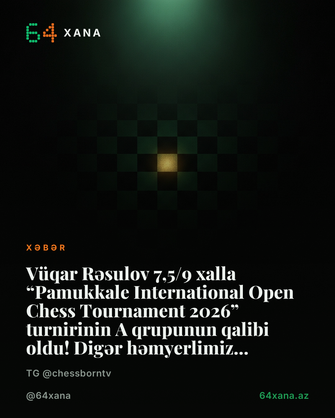 🇦🇿 Vüqar Rəsulov 7,5/9 xalla “Pamukkale International Open Chess Tournament 2026” turnirinin A qrupunun qalibi oldu! 🏆 Digər həmyerlimiz 🇦🇿 Misrətdin İskəndərov isə 6,5/9 xalla turniri 3-cü pillədə ba