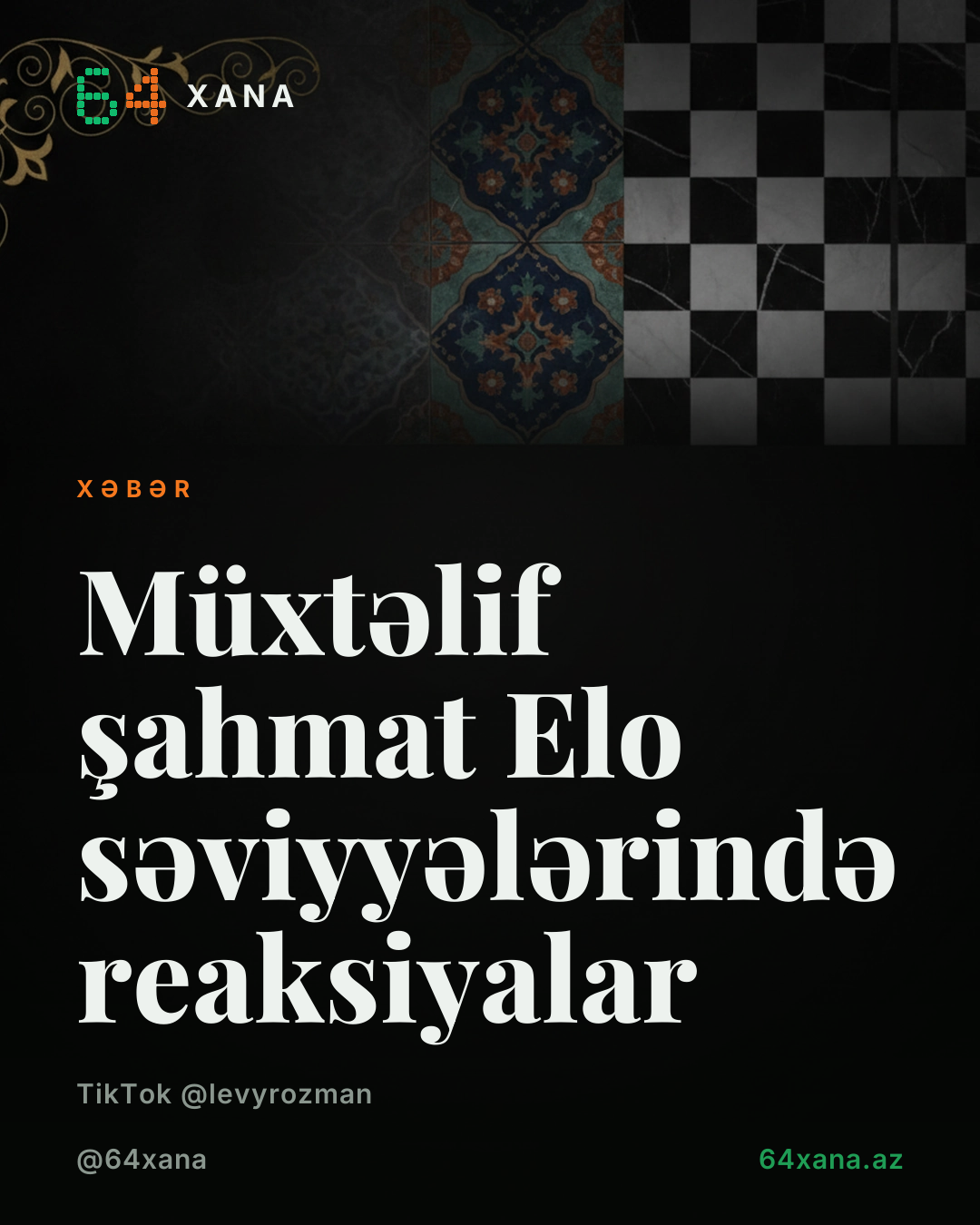 Müxtəlif şahmat Elo səviyyələrində reaksiyalar