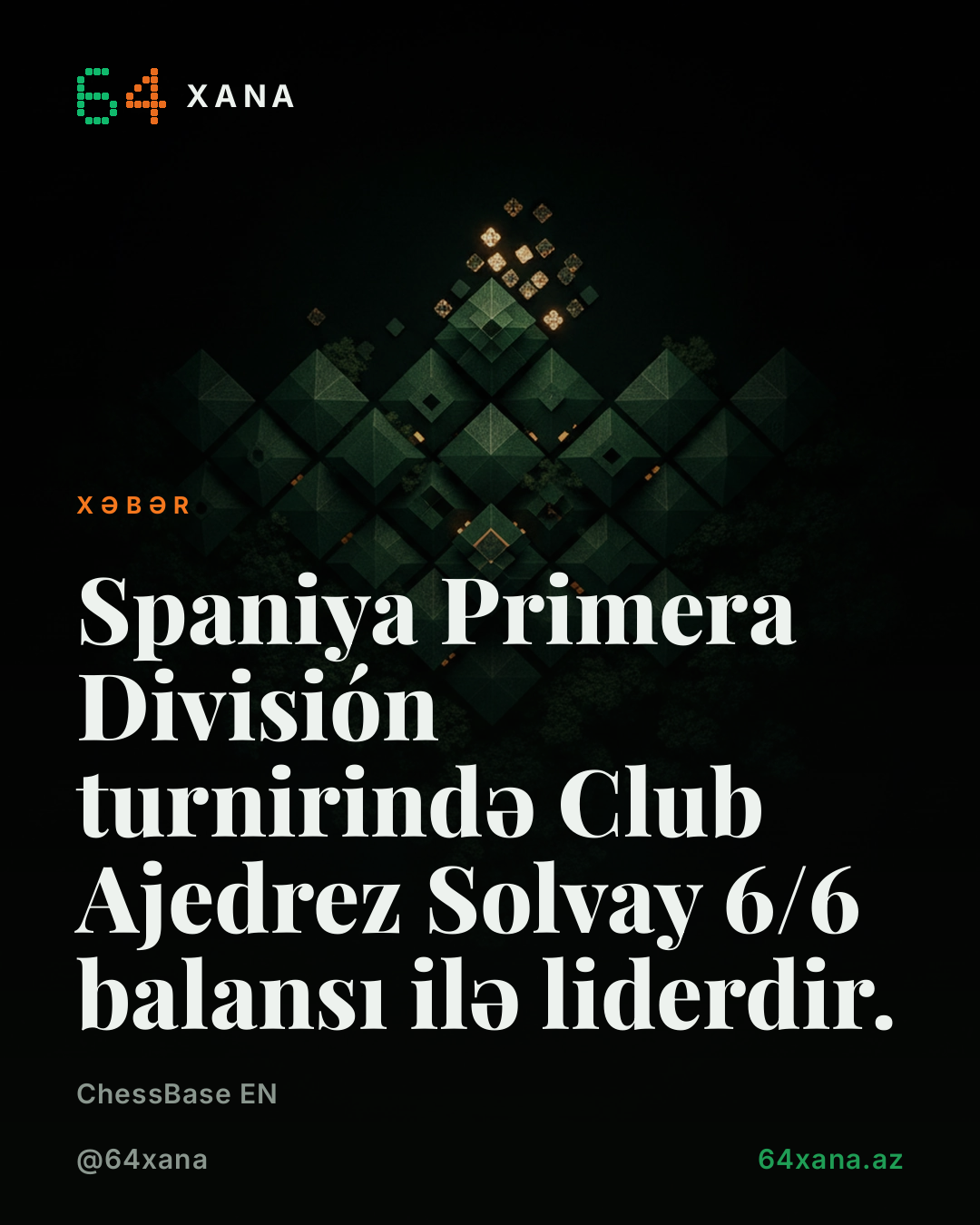 Spaniya Primera División turnirində Club Ajedrez Solvay 6/6 balansı ilə liderdir.