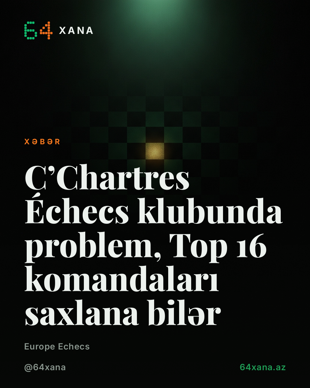 C’Chartres Échecs klubunda problem, Top 16 komandaları saxlana bilər