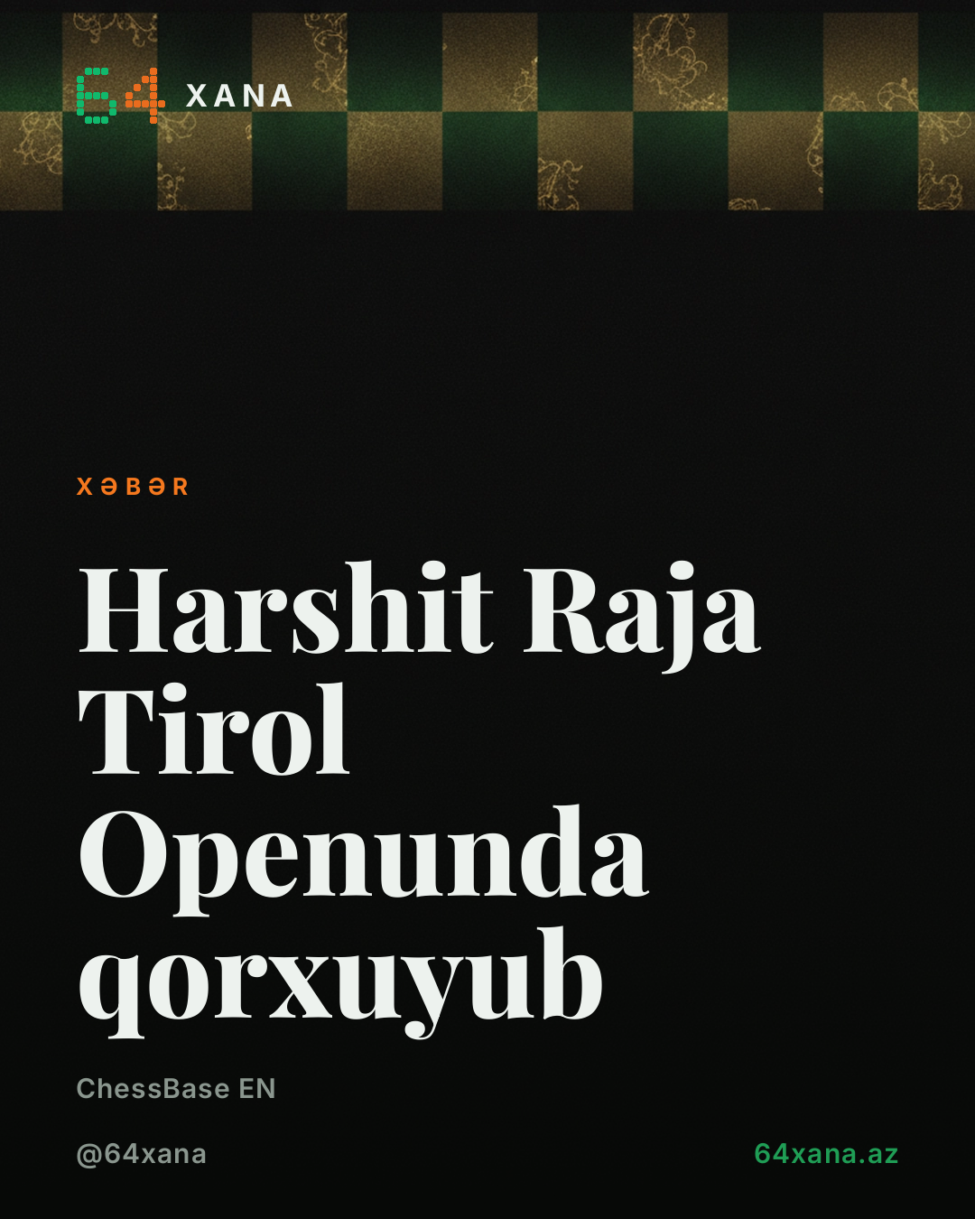 Harshit Raja Tirol Openunda qorxuyub