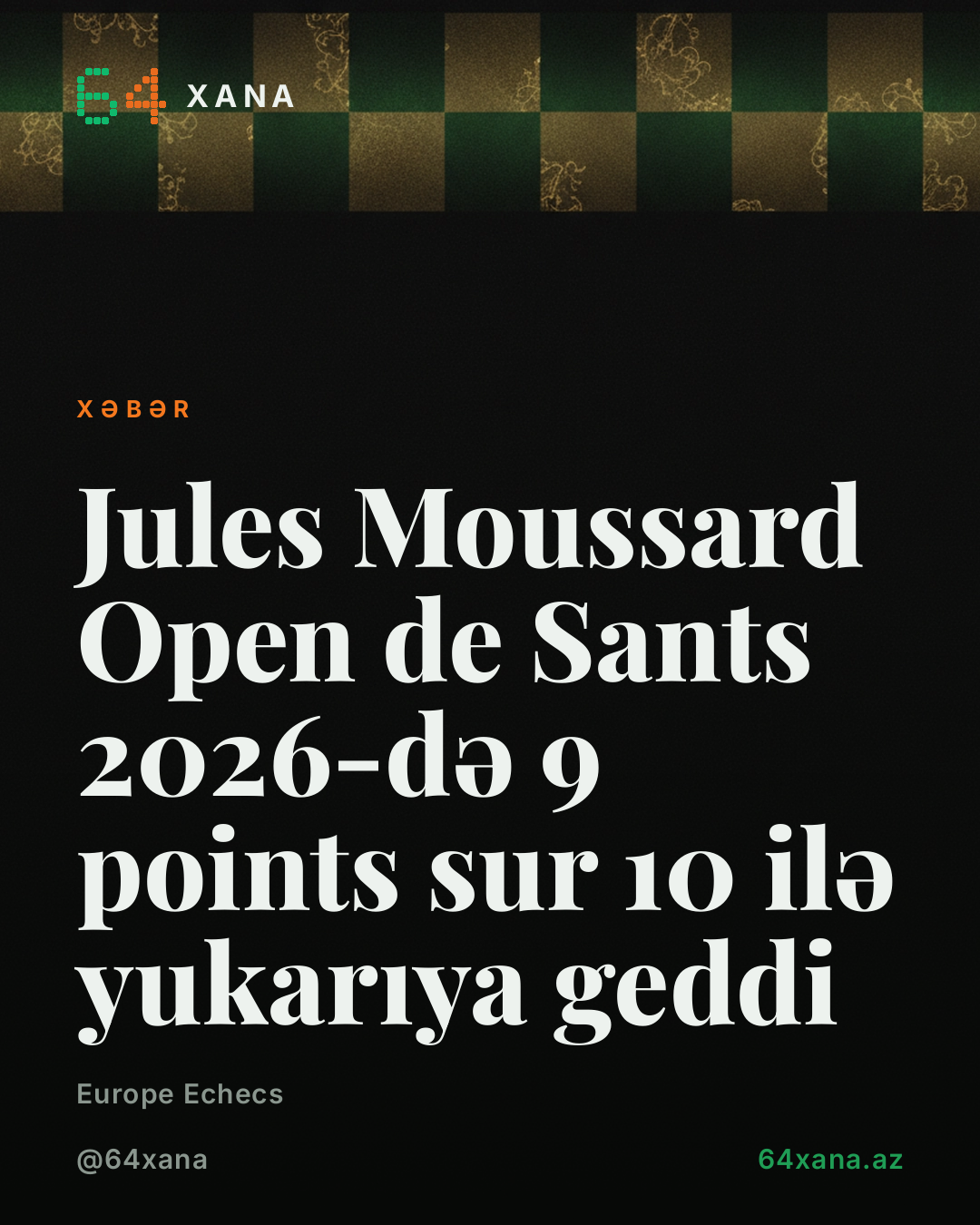 Jules Moussard Open de Sants 2026-də 9 points sur 10 ilə yukarıya geddi