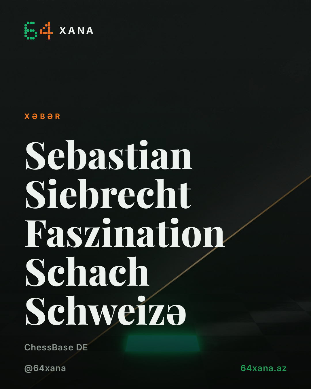Sebastian Siebrecht Faszination Schach Schweizə