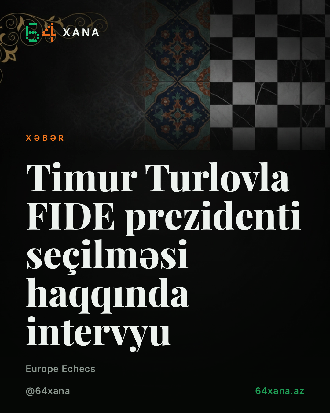 Timur Turlovla FIDE prezidenti seçilməsi haqqında intervyu
