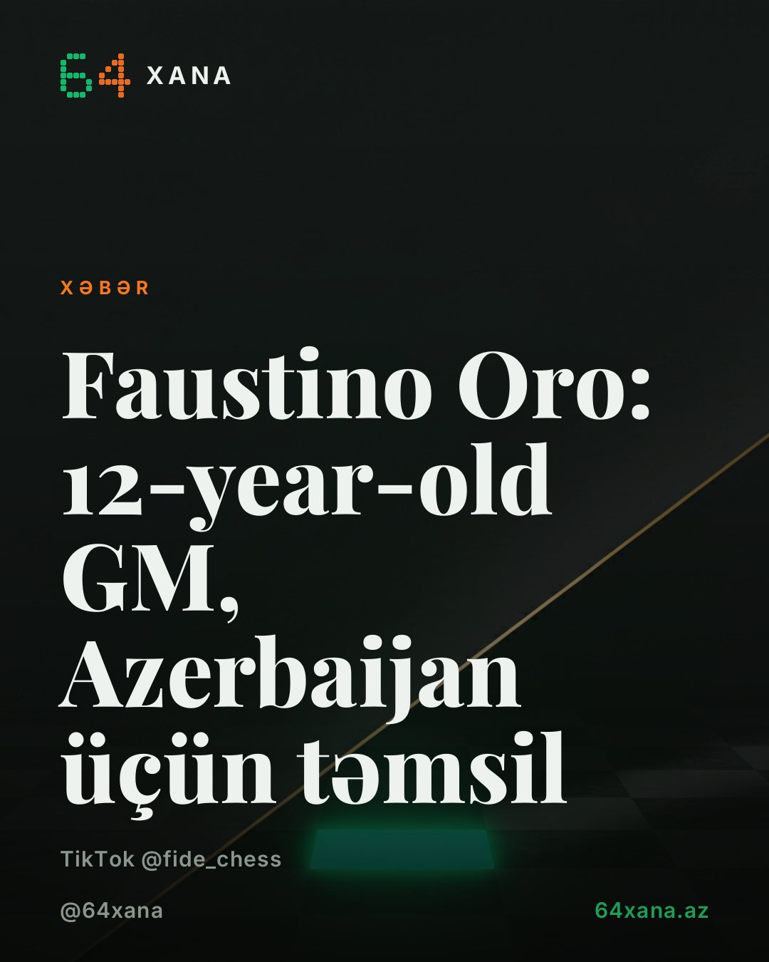 Faustino Oro: 12-year-old GM, Azerbaijan üçün təmsil