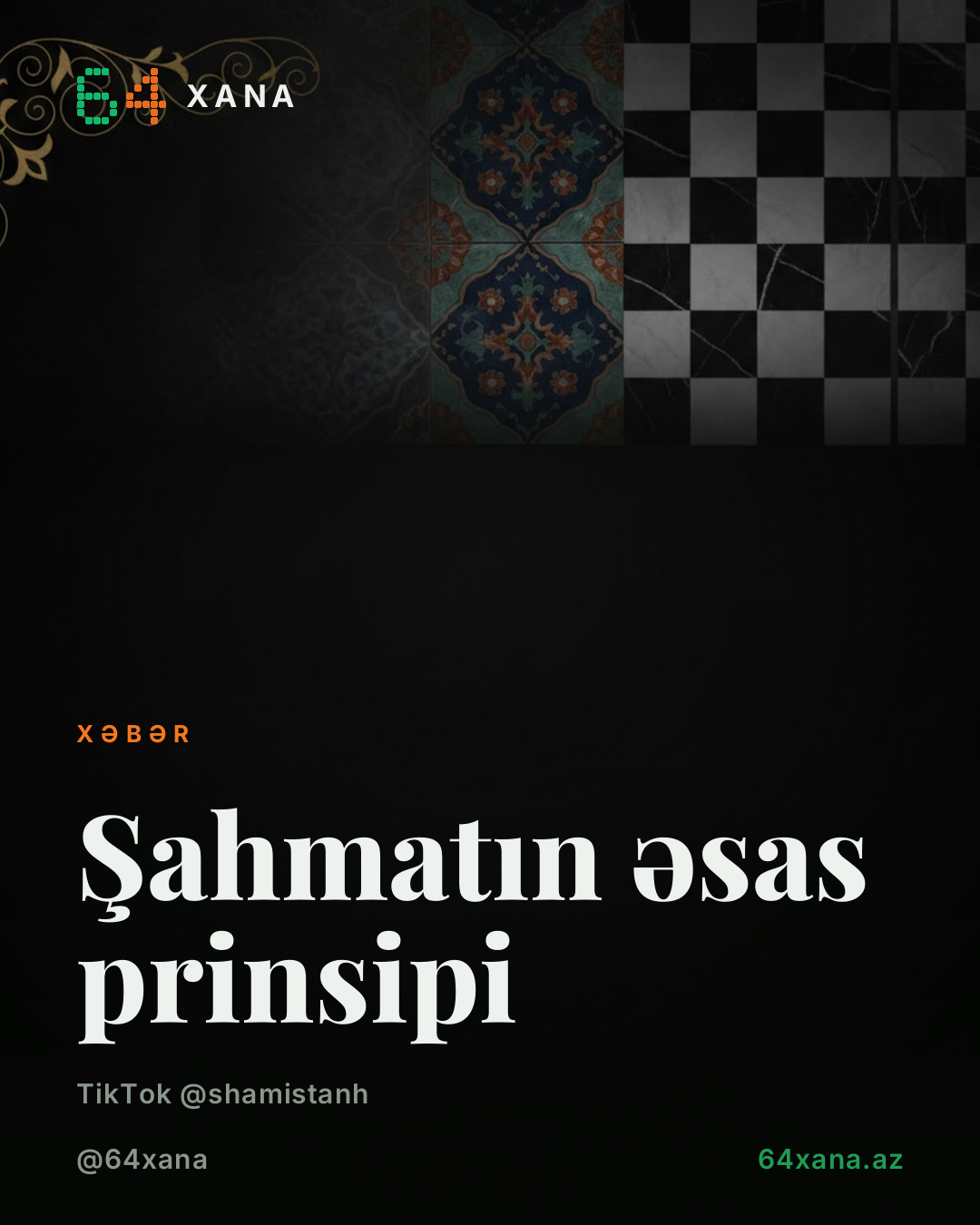 Şahmatın əsas prinsipi