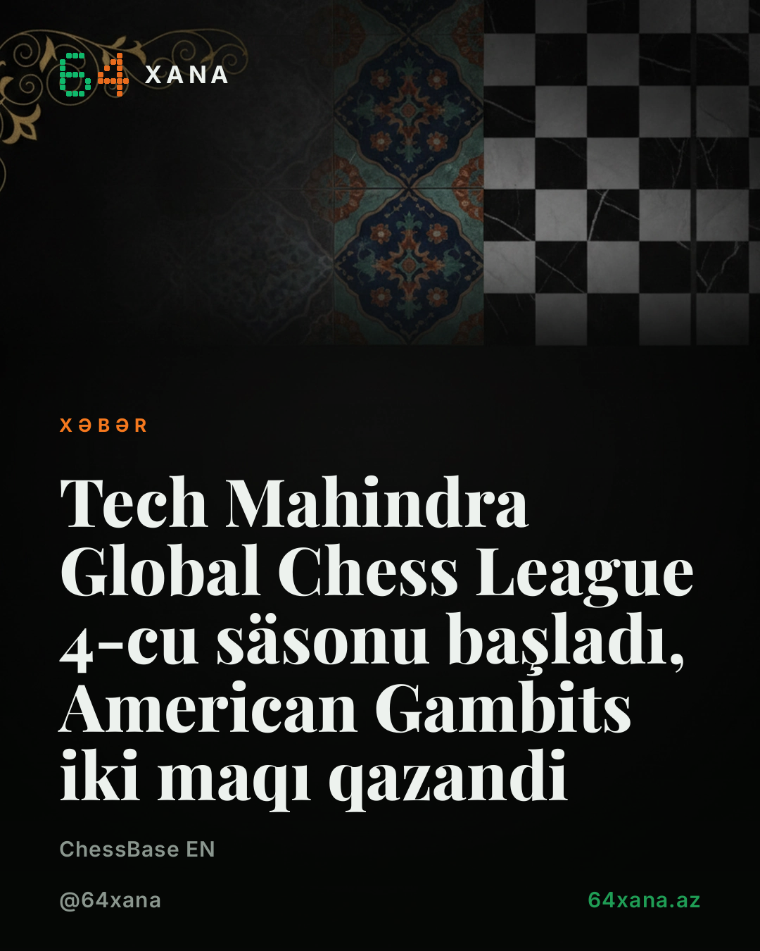 Tech Mahindra Global Chess League 4-cu säsonu başladı, American Gambits iki maqı qazandi