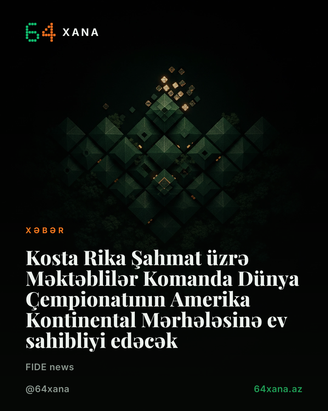 Kosta Rika Şahmat üzrə Məktəblilər Komanda Dünya Çempionatının Amerika Kontinental Mərhələsinə ev sahibliyi edəcək
