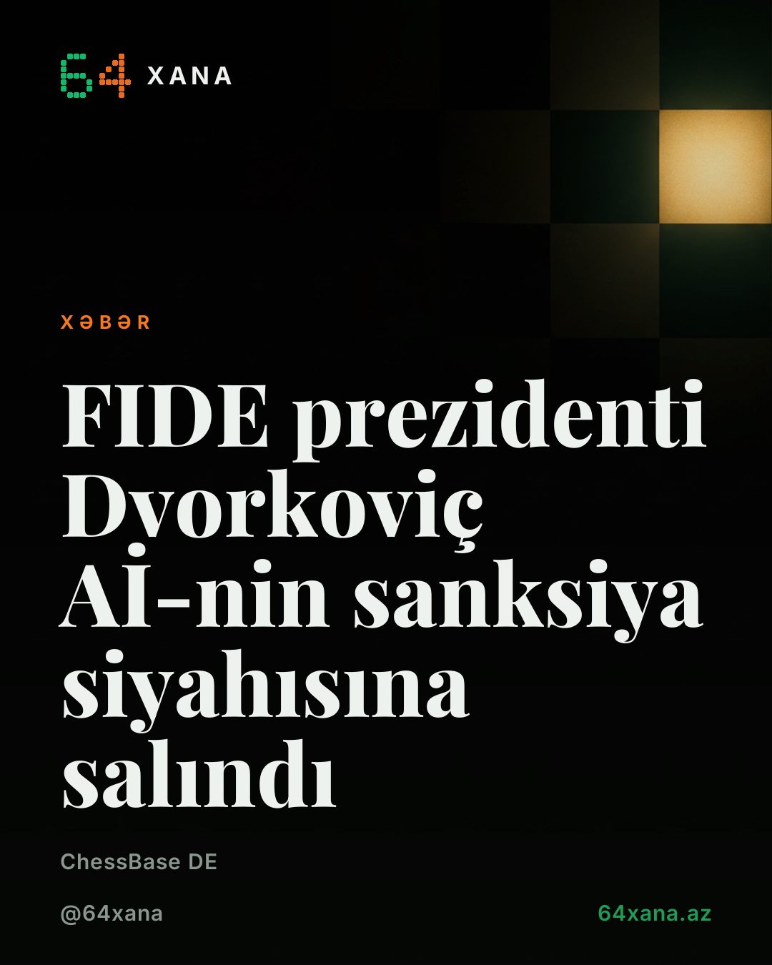 FIDE prezidenti Dvorkoviç Aİ-nin sanksiya siyahısına salındı