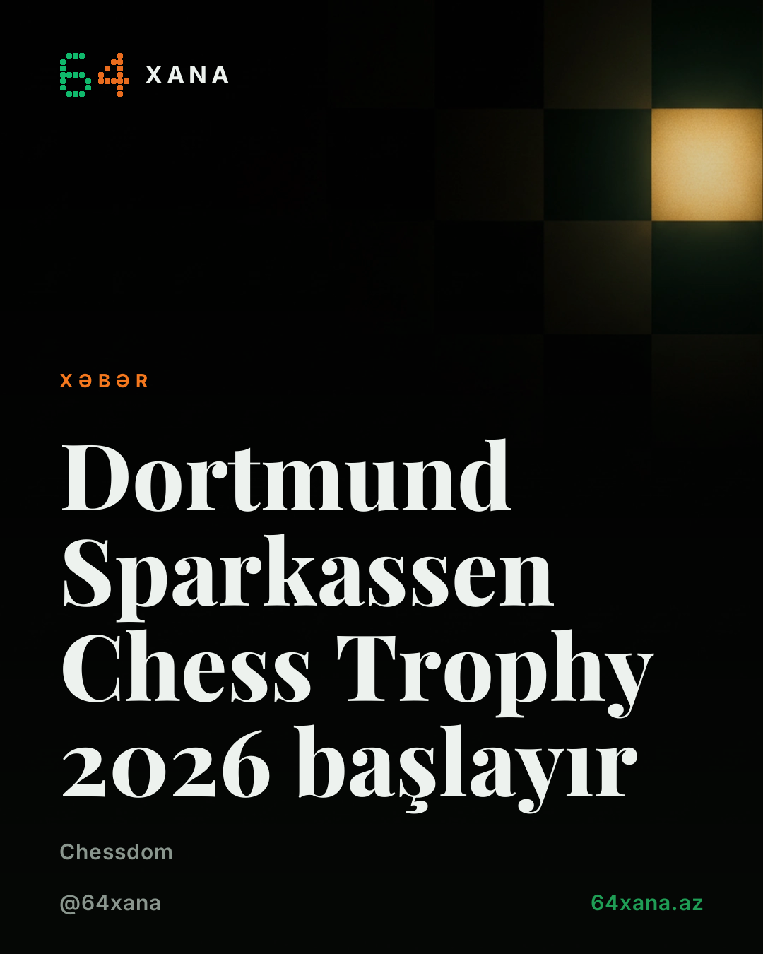 Dortmund Sparkassen Chess Trophy 2026 başlayır