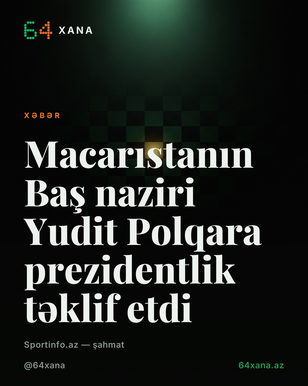 Macarıstanın Baş naziri Yudit Polqara prezidentlik təklif etdi