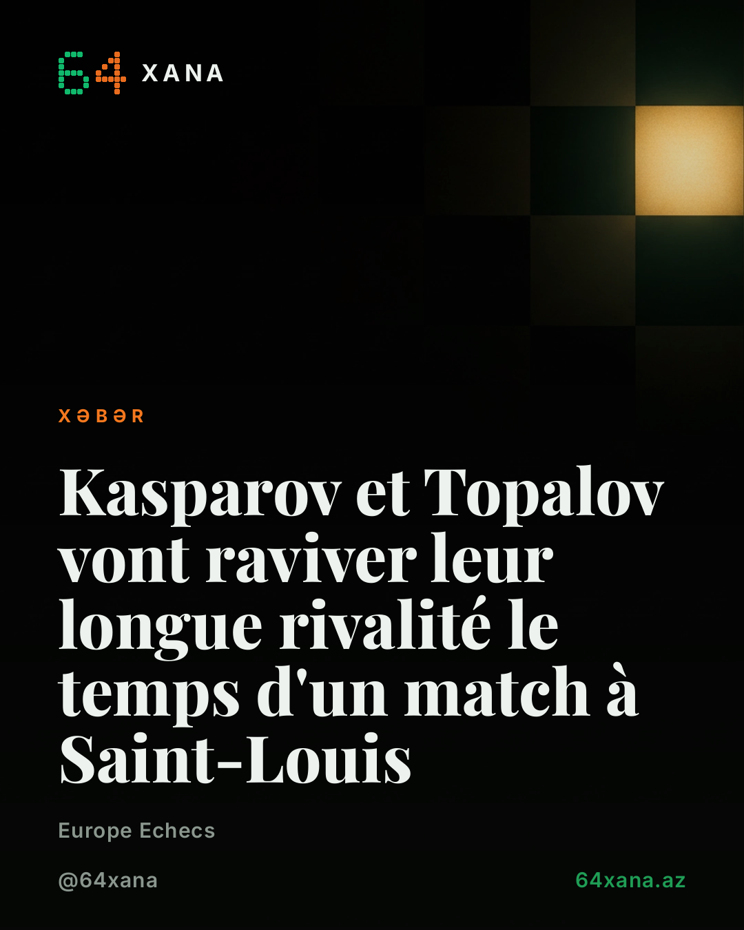 Kasparov və Topalov 11-13 sentyabr 2026-da Saint-Louisda Chess960 matchı