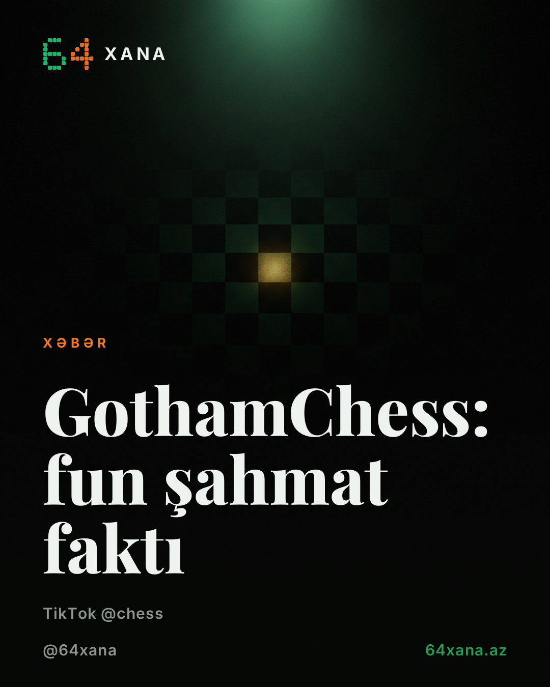 GothamChess: fun şahmat faktı