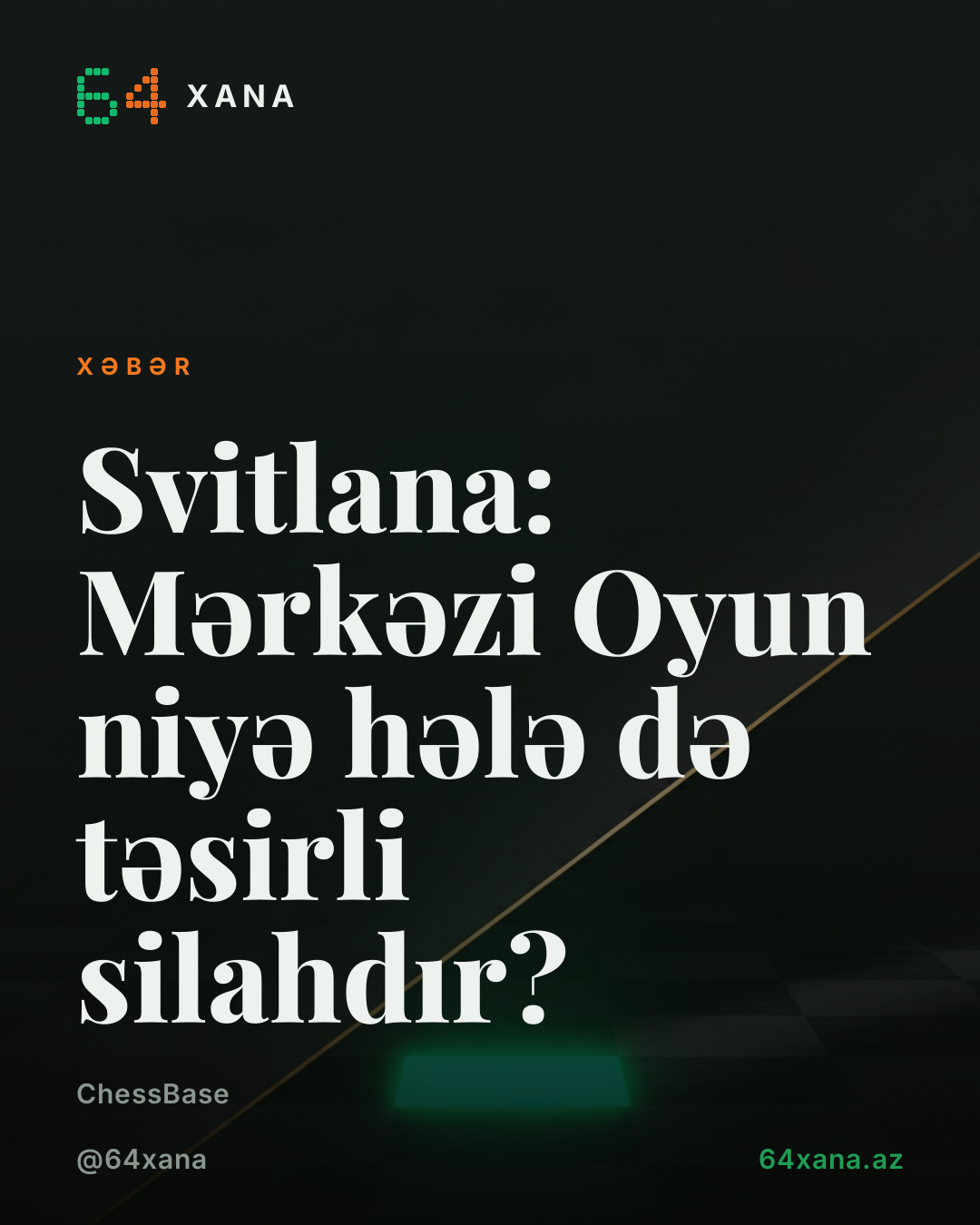 Svitlana: Mərkəzi Oyun niyə hələ də təsirli silahdır?