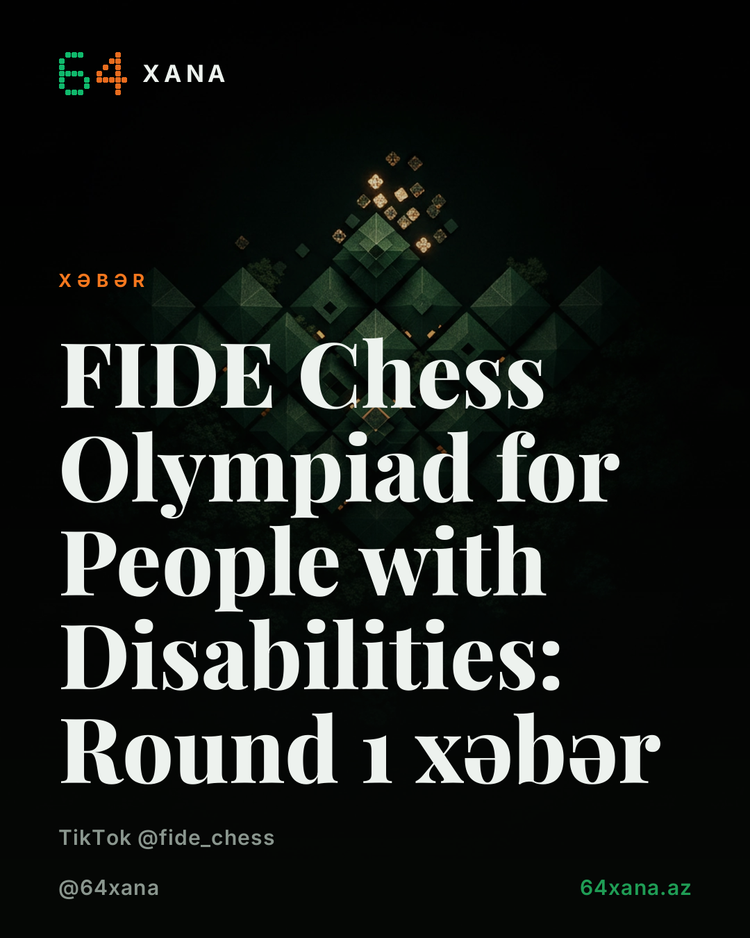 FIDE Chess Olympiad for People with Disabilities: Round 1 xəbər