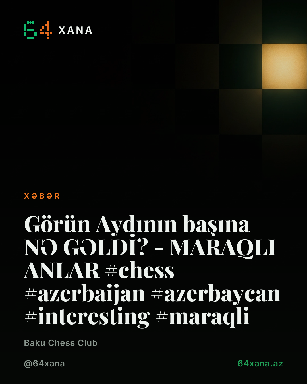 Görün Aydının başına NƏ GƏLDİ? - MARAQLI ANLAR #chess #azerbaijan #azerbaycan #interesting #maraqli