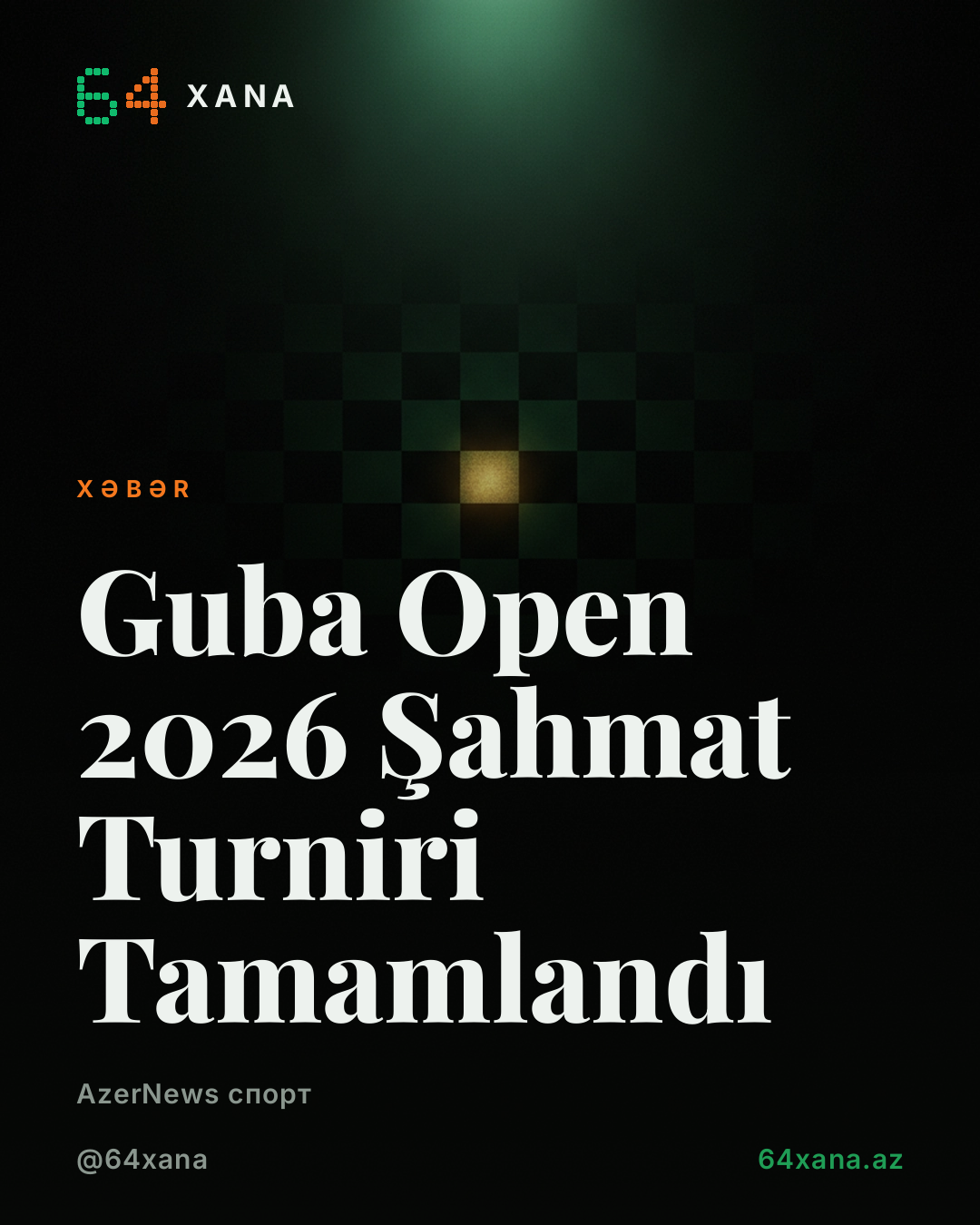 Guba Open 2026 Şahmat Turniri Tamamlandı