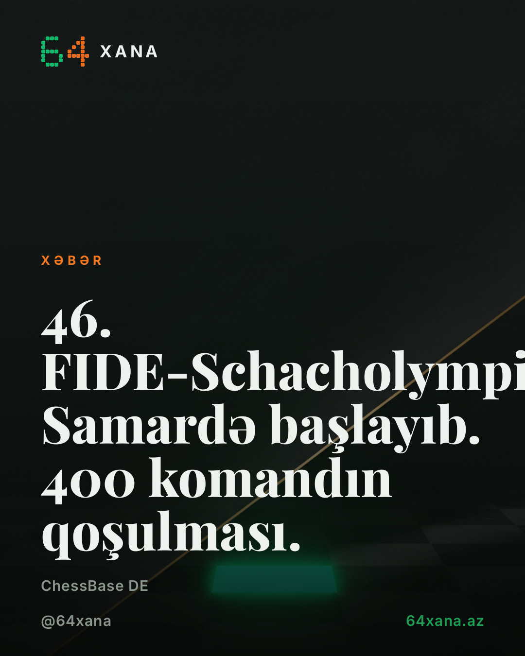 46. FIDE-Schacholympiade Samardə başlayıb. 400 komandın qoşulması.