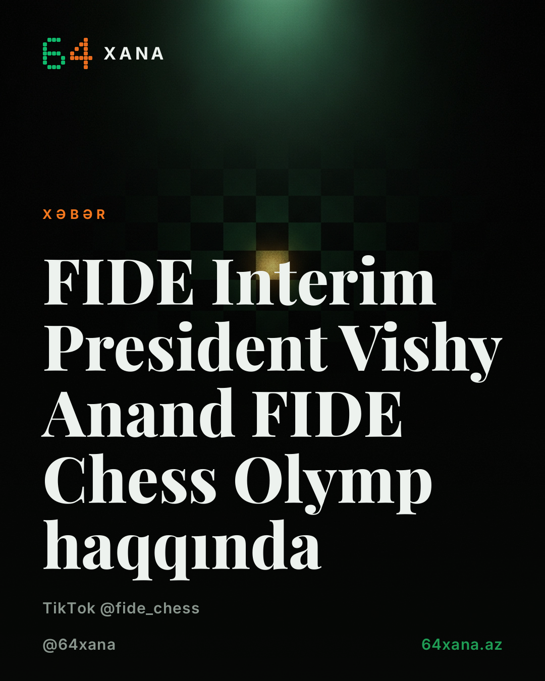 FIDE Interim Presidenti Vishy Anand FIDE Çoxmillət Şahmat Olimpiyası haqqında