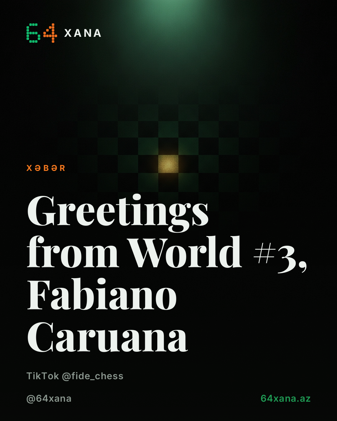World #3 Fabiano Caruana sizi Round 1-ə dəvət edir!