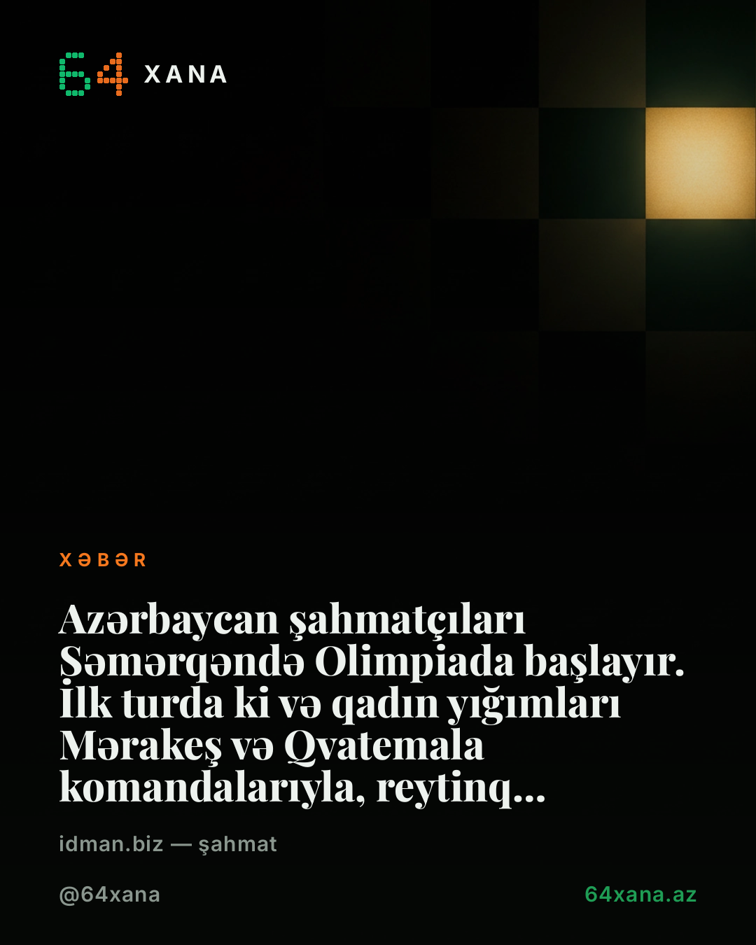 Azərbaycan Ümumdünya Şahmat Olimpiadasında medal yürüşünə başlayır