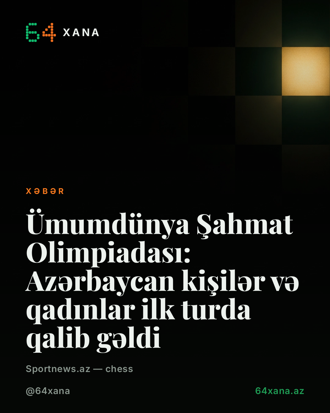 Ümumdünya Şahmat Olimpiadası: Azərbaycan kişilər və qadınlar ilk turda qalib gəldilər