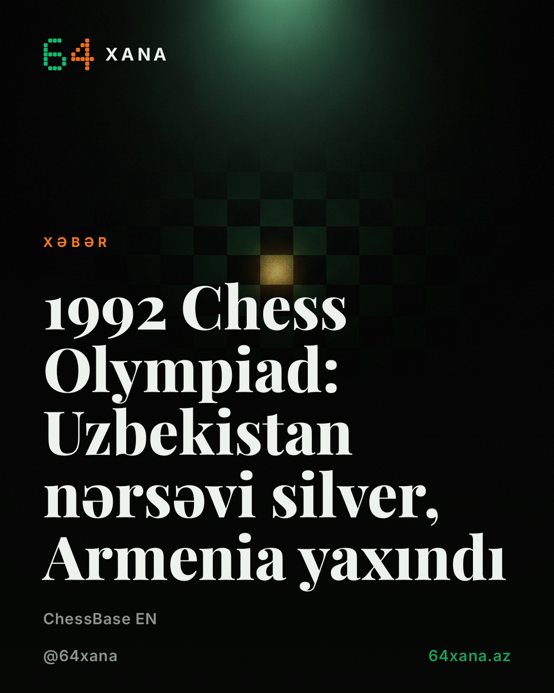 1992 Chess Olympiad: Uzbekistan nərsəvi silver, Armenia yaxındı