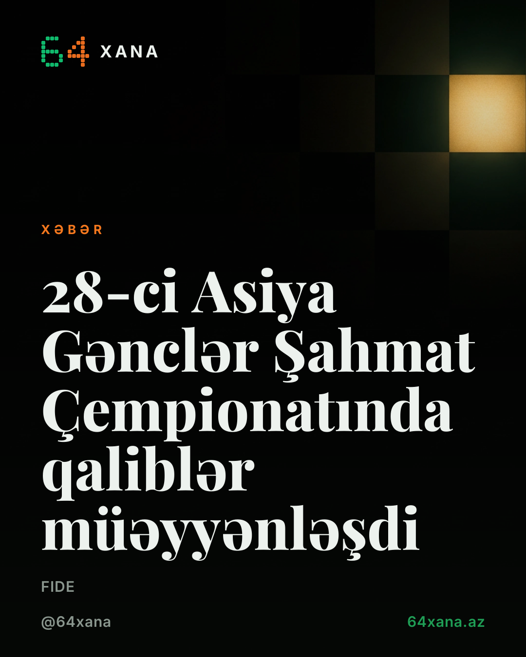 28-ci Asiya Gənclər Şahmat Çempionatında qaliblər müəyyənləşdi