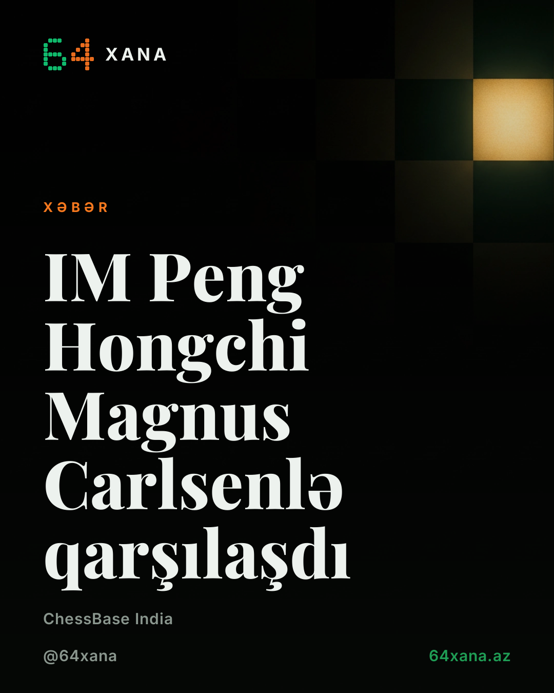 IM Peng Hongchi Magnus Carlsenlə qarşılaşdı