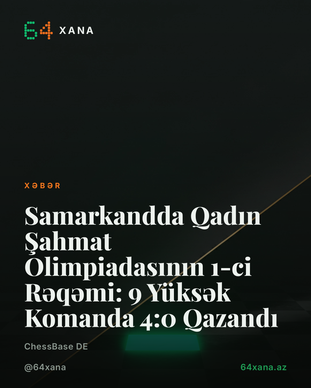 Samarkandda Qadın Şahmat Olimpiadasının 1-ci Rəqəmi: 9 Yüksək Komanda 4:0 Qazandı