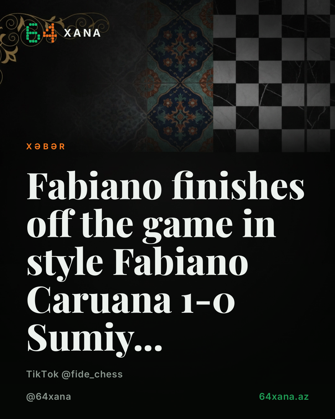 Fabiano Caruana 1-0lə oyun bitdi