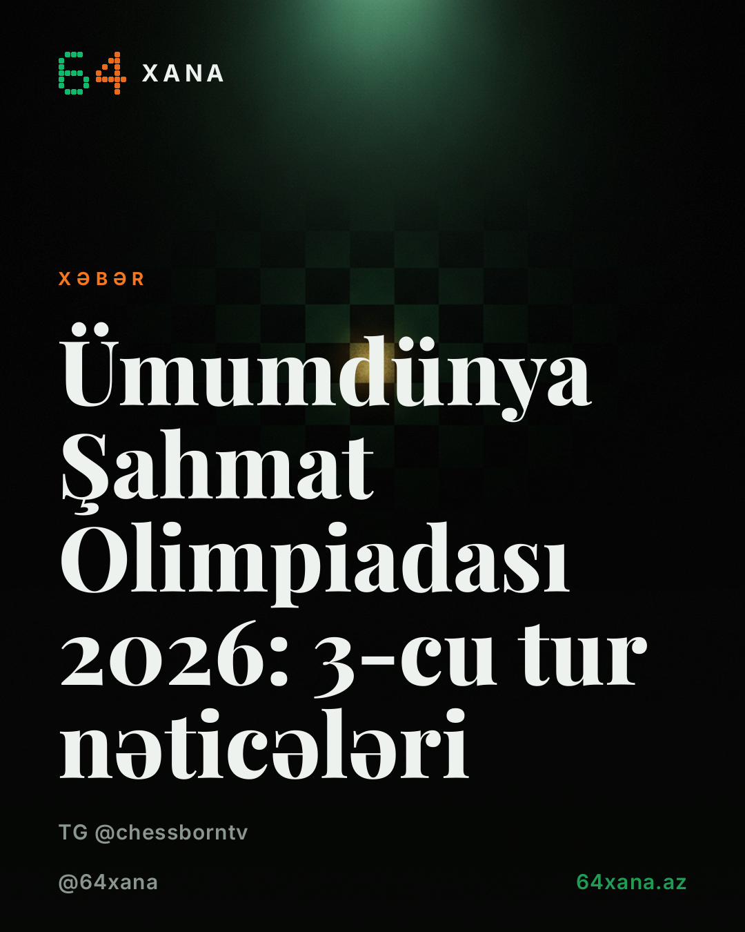 Ümumdünya Şahmat Olimpiadası 2026: 3-cu tur nəticələri