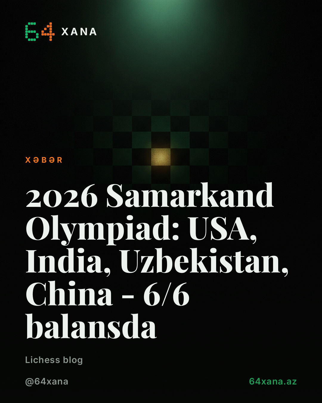 2026 Samarkand Olympiad: USA, India, Uzbekistan, China - 6/6 balansda