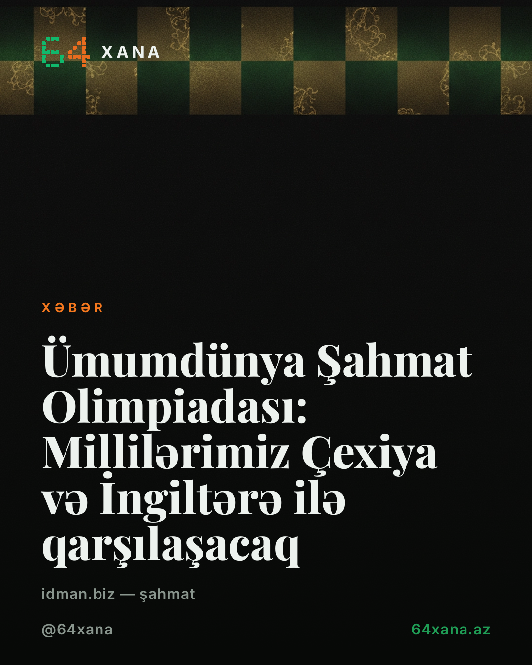Azərbaycan Şahmat Komandaları Olimpiadada Çexiya və İngiltərə ilə Qarşılaşır