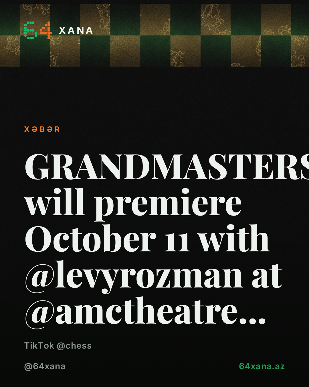 GRANDMASTERS show-u 11 Oktyabr tarixində @levyrozman ilə premierə olacaq