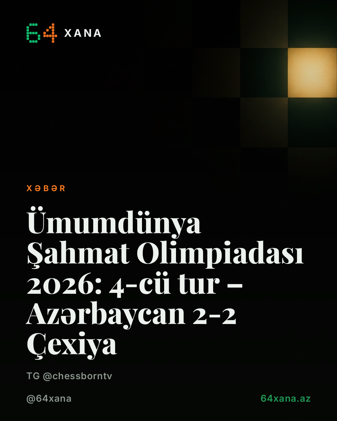 Ümumdünya Şahmat Olimpiadası 2026: 4-cü tur nəticələri