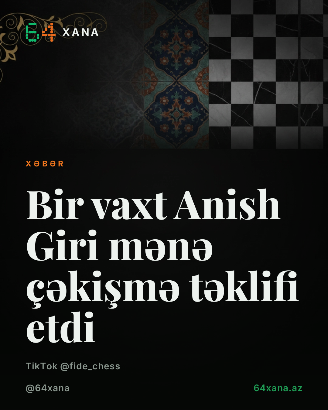 Anish Giri həmkarına heç-heçə təklif etdi