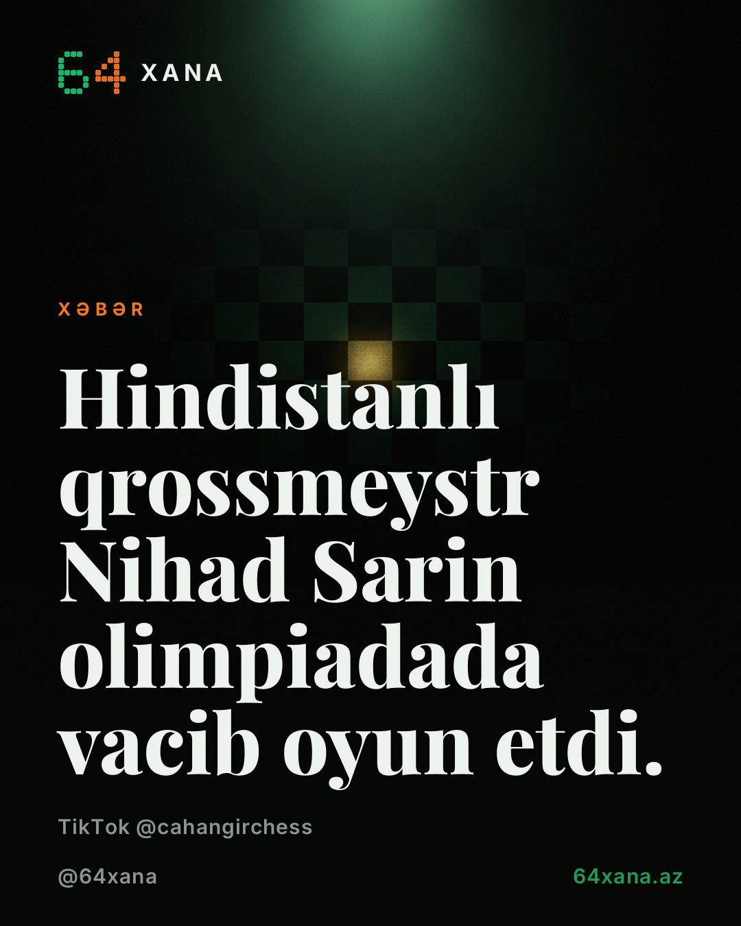 Hindistanlı qrossmeyster Nihad Sarinin olimpiadada vacib oyunda etdiyi hərəkət