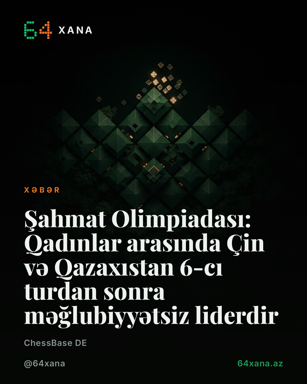 Olimpiadası: Qadınlar arasında Çin və Qazaxıstan 6-cı turdan sonra məğlubiyyətsiz liderdir