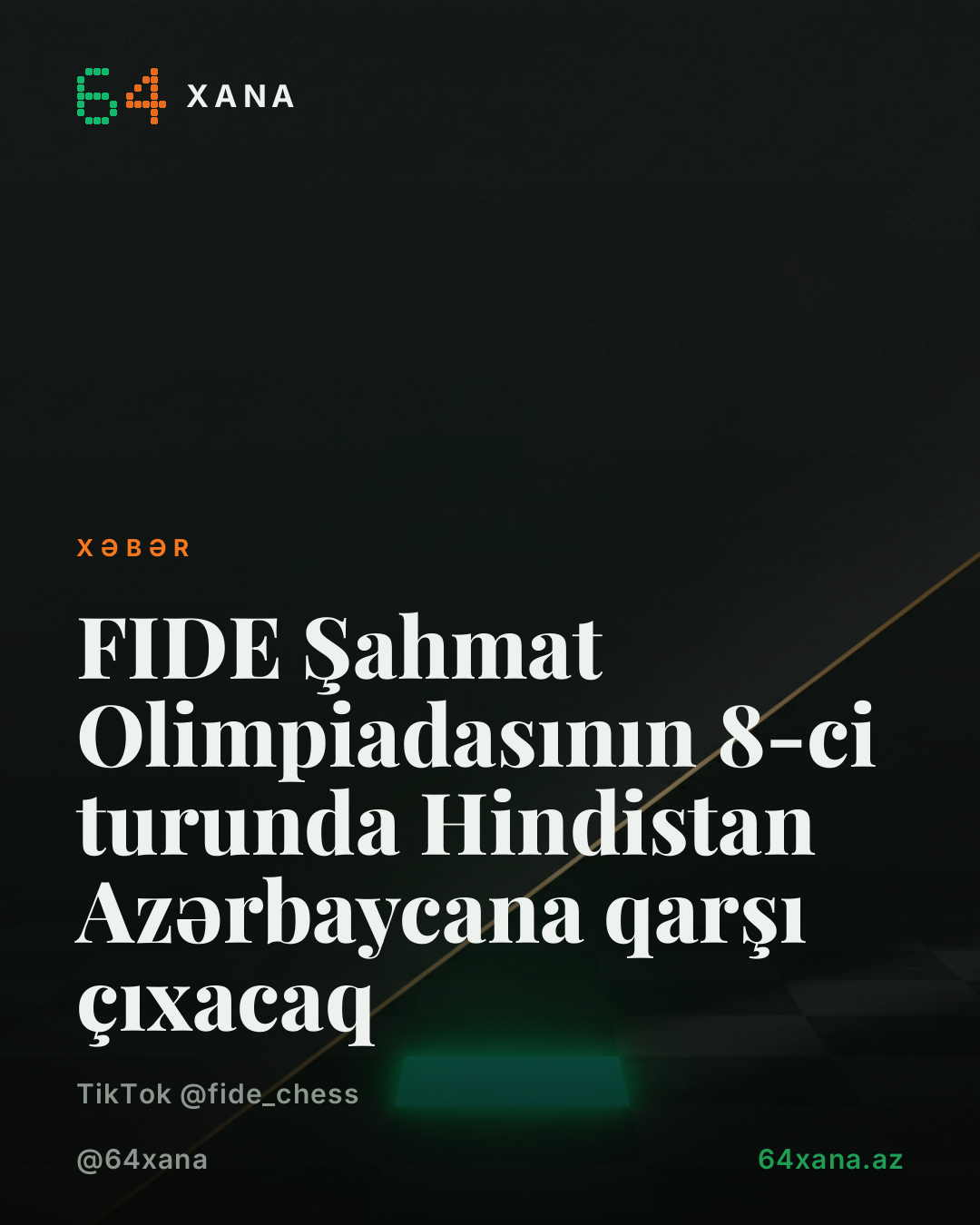 FIDE Şahmat Olimpiadasının 8-ci turunda Hindistan Azərbaycana qarşı çıxacaq